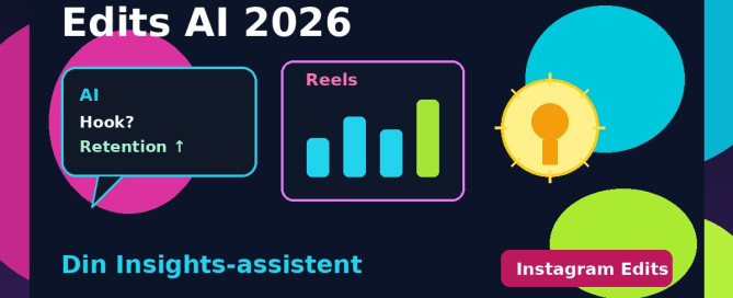 Grafik af Instagram Edits AI-assistent 2026 med chatboble, Reels-retentionsbjælker og idé-pære – din Insights-assistent